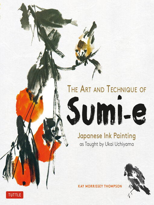Cover of Art and Technique of Sumi-e Japanese Ink Painting